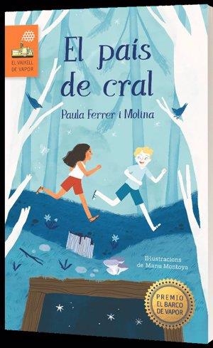 PAIS DE CRAL, EL (PREMI VAIXELL DE VAPOR 2020) | 9788466148795 | FERRER, PAULA | Llibreria Drac - Llibreria d'Olot | Comprar llibres en català i castellà online