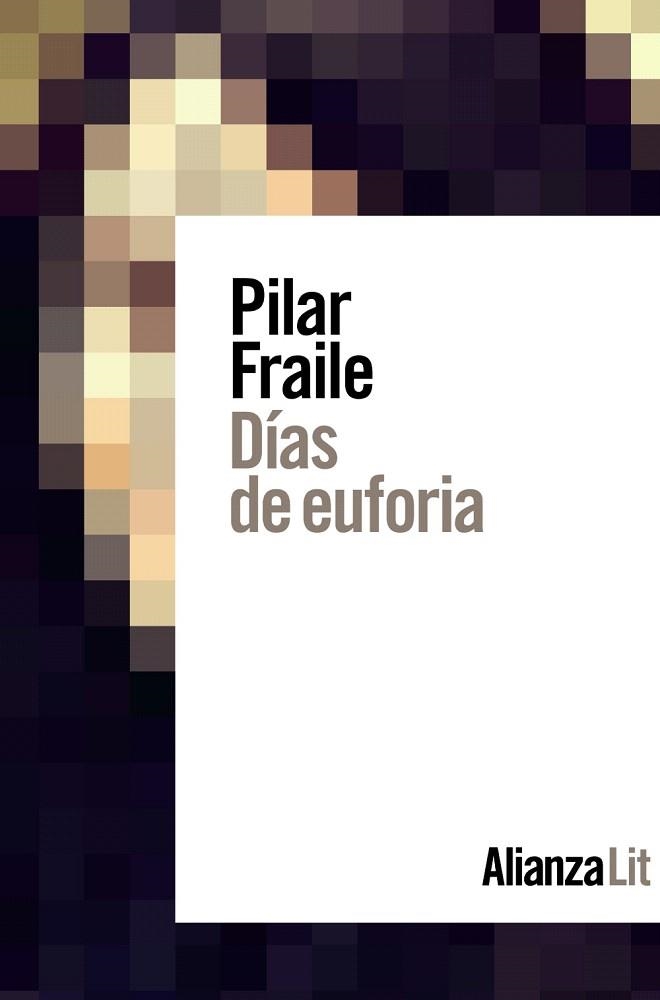 DÍAS DE EUFORIA | 9788413620824 | FRAILE, PILAR | Llibreria Drac - Llibreria d'Olot | Comprar llibres en català i castellà online