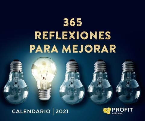 CALENDARIO 2021 365 REFLEXIONES PARA MEJORAR | 9788417942571 | AA.DD. | Llibreria Drac - Llibreria d'Olot | Comprar llibres en català i castellà online