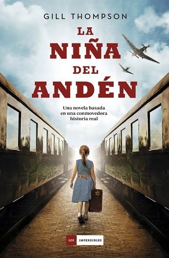 NIÑA DEL ANDÉN, LA | 9788418128431 | THOMPSON, GILL | Llibreria Drac - Llibreria d'Olot | Comprar llibres en català i castellà online