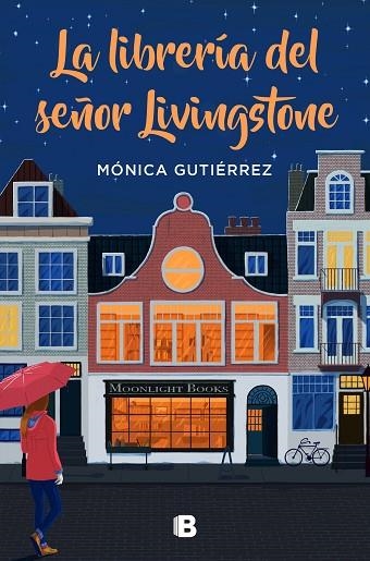 LIBRERÍA DEL SEÑOR LIVINGSTONE, LA | 9788466668569 | GUTIÉRREZ, MÓNICA | Llibreria Drac - Llibreria d'Olot | Comprar llibres en català i castellà online