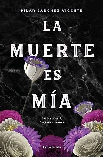 MUERTE ES MÍA, LA | 9788417968076 | SÁNCHEZ VICENTE, PILAR | Llibreria Drac - Llibreria d'Olot | Comprar llibres en català i castellà online