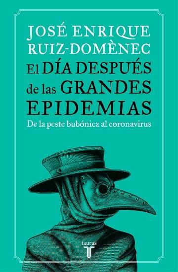 DÍA DESPUÉS DE LAS GRANDES EPIDEMIAS, EL | 9788430623785 | RUIZ-DOMÈNEC, JOSÉ ENRIQUE | Llibreria Drac - Llibreria d'Olot | Comprar llibres en català i castellà online