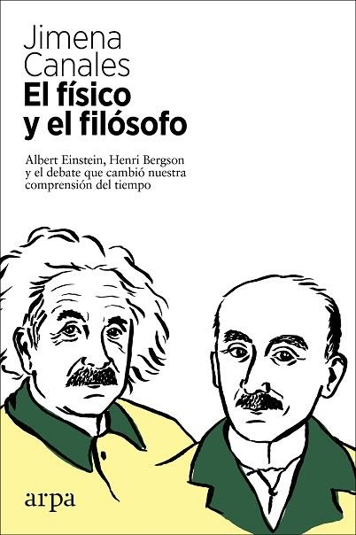 FÍSICO Y EL FILÓSOFO, EL | 9788417623630 | CANALES, JIMENA | Llibreria Drac - Llibreria d'Olot | Comprar llibres en català i castellà online