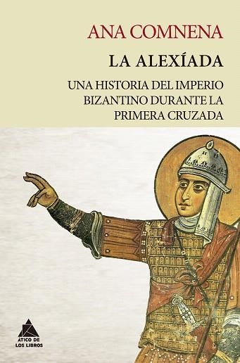 ALEXÍADA, LA | 9788418217234 | COMNENA, ANA | Llibreria Drac - Llibreria d'Olot | Comprar llibres en català i castellà online