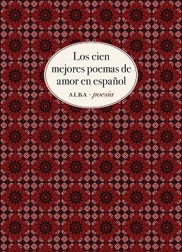 CIEN MEJORES POEMAS DE AMOR EN ESPAÑOL, LOS | 9788490656808 | AA.DD. | Llibreria Drac - Llibreria d'Olot | Comprar llibres en català i castellà online