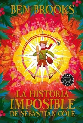 HISTORIA IMPOSIBLE DE SEBASTIAN COLE, LA | 9788418187346 | BROOKS, BEN | Llibreria Drac - Llibreria d'Olot | Comprar llibres en català i castellà online