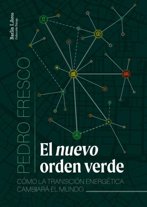 NUEVO ORDEN VERDE, EL | 9788412022872 | FRESCO, PEDRO | Llibreria Drac - Librería de Olot | Comprar libros en catalán y castellano online