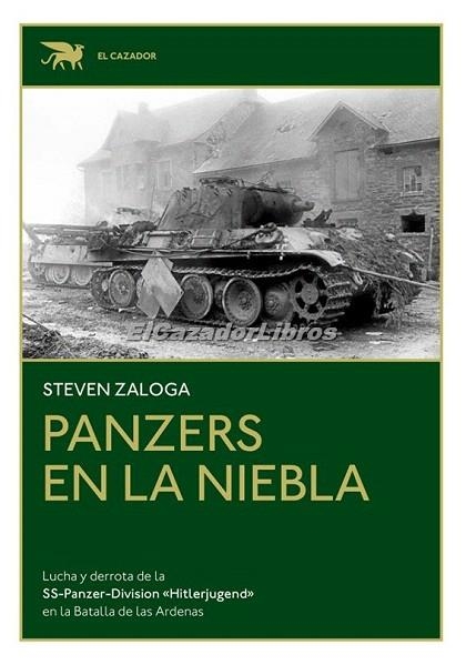 PANZERS EN LA NIEBLA | 9789878628356 | ZALOGA, STEVEN | Llibreria Drac - Llibreria d'Olot | Comprar llibres en català i castellà online