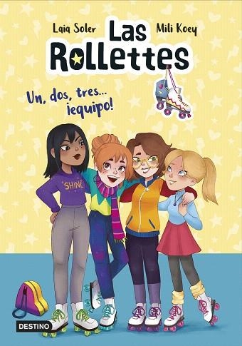 UN DOS TRES EQUIPO (LAS ROLLETTES 2) | 9788408229957 | SOLER, LAIA; SÁNCHEZ, MILAGROS | Llibreria Drac - Llibreria d'Olot | Comprar llibres en català i castellà online