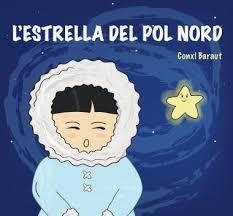 ESTRELLA DEL POL NORD, L' | 9788416342426 | BARAUT, CONXI | Llibreria Drac - Llibreria d'Olot | Comprar llibres en català i castellà online