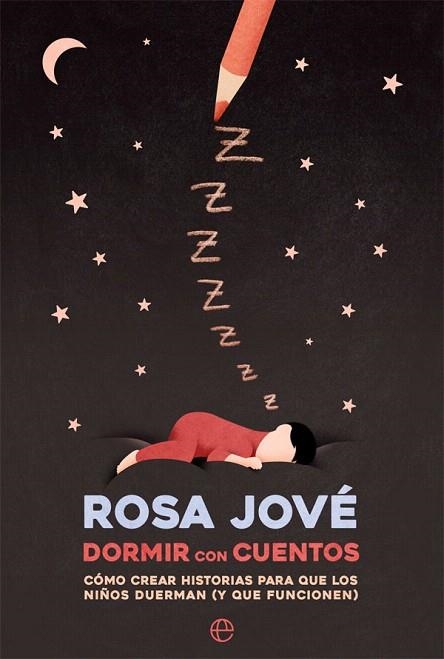 DORMIR CON CUENTOS | 9788491649052 | JOVÉ, ROSA | Llibreria Drac - Llibreria d'Olot | Comprar llibres en català i castellà online