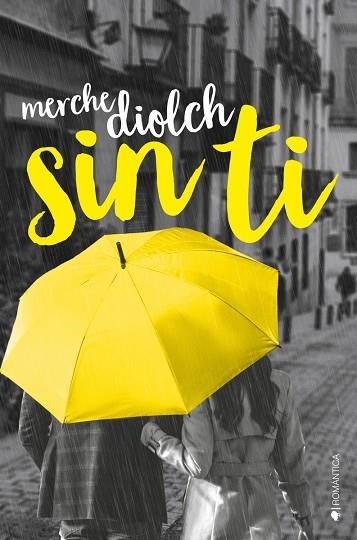 SIN TI | 9788418274893 | DIOLCH, MERCHE | Llibreria Drac - Llibreria d'Olot | Comprar llibres en català i castellà online