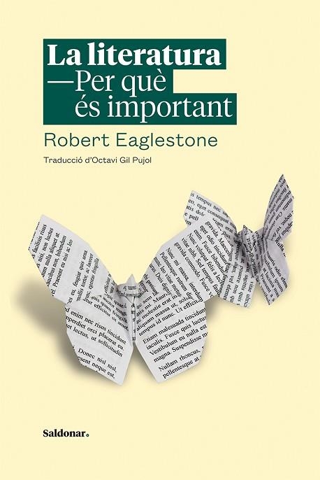 LITERATURA PER QUÈ ÉS IMPORTANT, LA  | 9788417611446 | EAGLESTONE, ROBERT | Llibreria Drac - Llibreria d'Olot | Comprar llibres en català i castellà online