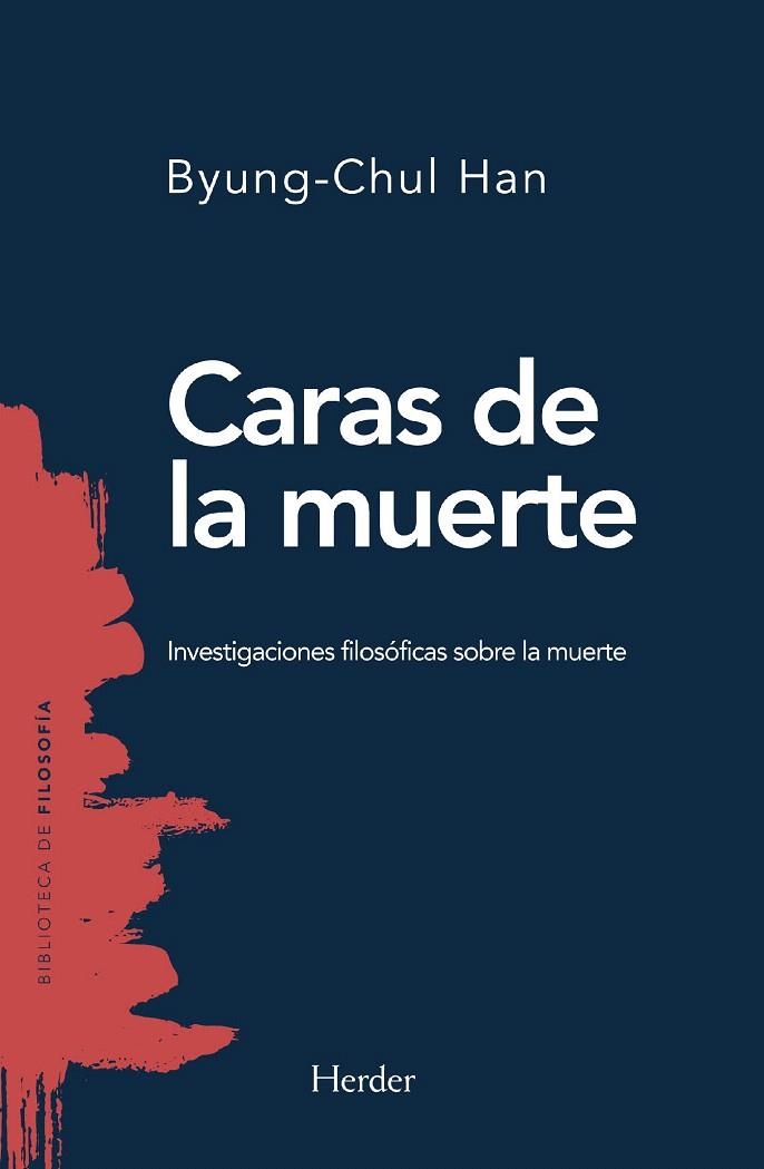 CARAS DE LA MUERTE | 9788425441059 | HAN, BYUNG-CHUL | Llibreria Drac - Librería de Olot | Comprar libros en catalán y castellano online