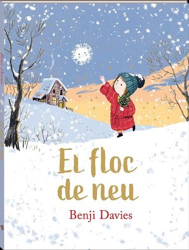 FLOC DE NEU, EL | 9788417497811 | DAVIES, BENJI | Llibreria Drac - Llibreria d'Olot | Comprar llibres en català i castellà online