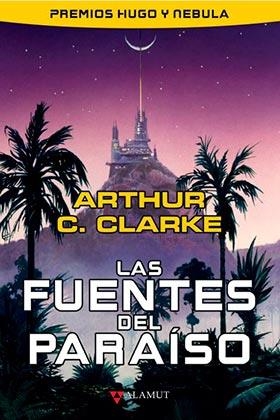 FUENTES DEL PARAISO,LAS | 9788498891317 | C.CLARKE, ARTHUR | Llibreria Drac - Llibreria d'Olot | Comprar llibres en català i castellà online