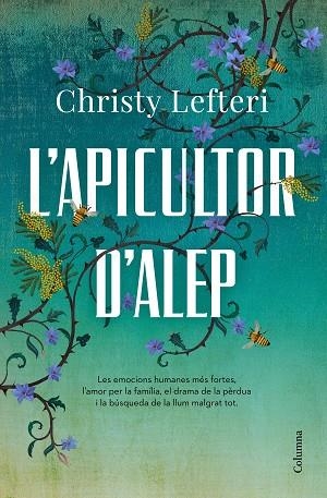 APICULTOR D'ALEP, L' | 9788466426855 | LEFTERI, CHRISTY | Llibreria Drac - Llibreria d'Olot | Comprar llibres en català i castellà online