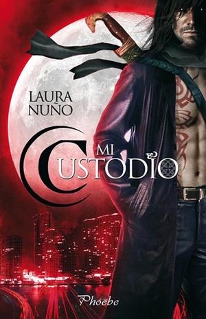 MI CUSTODIO | 9788415433293 | NUÑO, LAURA | Llibreria Drac - Llibreria d'Olot | Comprar llibres en català i castellà online