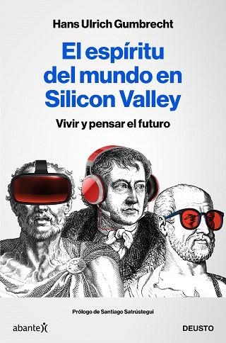 ESPÍRITU DEL MUNDO EN SILICON VALLEY, EL | 9788423431830 | GUMBRECHT, HANS ULRICH | Llibreria Drac - Llibreria d'Olot | Comprar llibres en català i castellà online