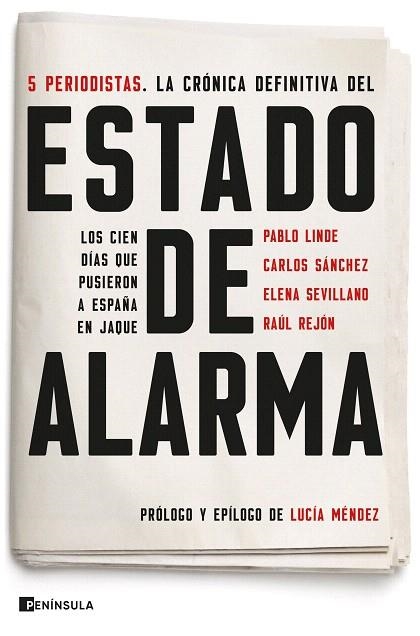 ESTADO DE ALARMA | 9788499429410 | REJÓN, RAUL; SEVILLANO, ELENA; SÁNCHEZ, CARLOS; LINDE, PABLO | Llibreria Drac - Llibreria d'Olot | Comprar llibres en català i castellà online