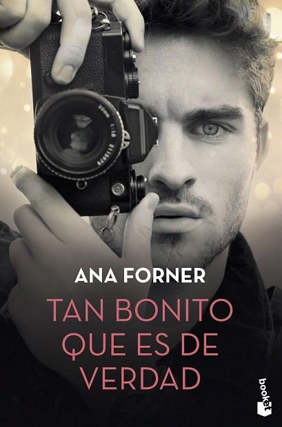 TAN BONITO QUE ES DE VERDAD | 9788408234326 | FORNER, ANA | Llibreria Drac - Llibreria d'Olot | Comprar llibres en català i castellà online