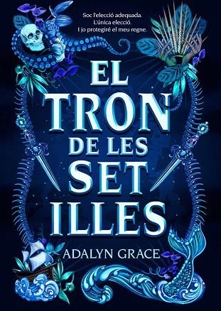 TRON DE LES SET ILLES, EL | 9788424668006 | GRACE, ADALYN | Llibreria Drac - Llibreria d'Olot | Comprar llibres en català i castellà online