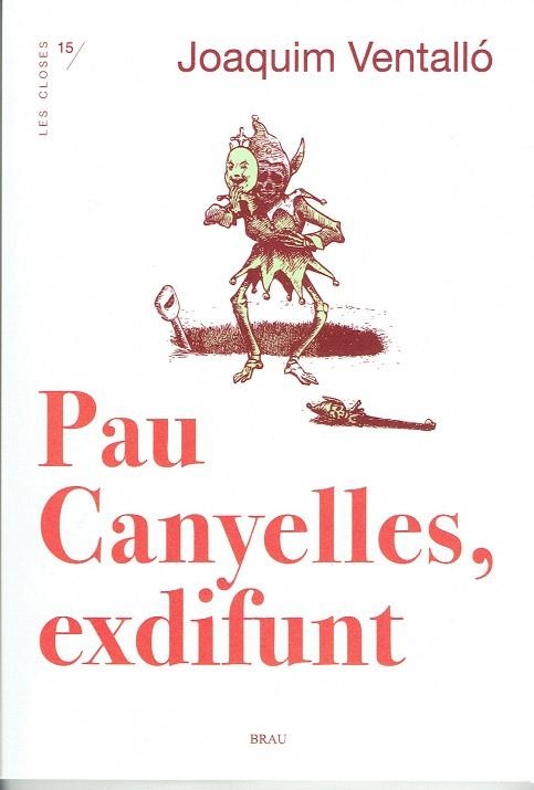 PAU CANYELLES, EXDIFUNT | 9788418096037 | VENTALLÓ, JOAQUÍM | Llibreria Drac - Llibreria d'Olot | Comprar llibres en català i castellà online