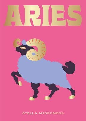 ARIES | 9788416407712 | ANDROMEDA, ESTELLA  | Llibreria Drac - Llibreria d'Olot | Comprar llibres en català i castellà online