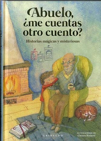 ABUELO, ¿ME CUENTAS OTRO CUENTO? | 9788417127725 | ANTONELLI, ANTONELLA; LOCATELLI, LAURA | Llibreria Drac - Llibreria d'Olot | Comprar llibres en català i castellà online