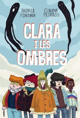 CLARA I LES OMBRES | 9788468349305 | FONTANA, ANDREA | Llibreria Drac - Llibreria d'Olot | Comprar llibres en català i castellà online