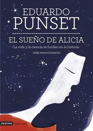 SUEÑO DE ALICIA, EL | 9788423346950 | PUNSET, EDUARDO | Llibreria Drac - Llibreria d'Olot | Comprar llibres en català i castellà online