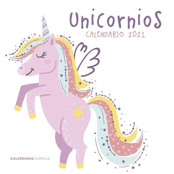 CALENDARIO UNICORNIOS 2021 | 9788448027797 | AA.DD. | Llibreria Drac - Llibreria d'Olot | Comprar llibres en català i castellà online