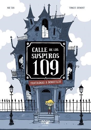 CALLE DE LOS SUSPIROS 109 | 9788416082506 | MR. TAN | Llibreria Drac - Llibreria d'Olot | Comprar llibres en català i castellà online