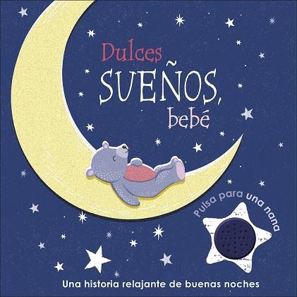 DULCES SUEÑOS, BEBÉ | 9780241473368 | DK | Llibreria Drac - Llibreria d'Olot | Comprar llibres en català i castellà online