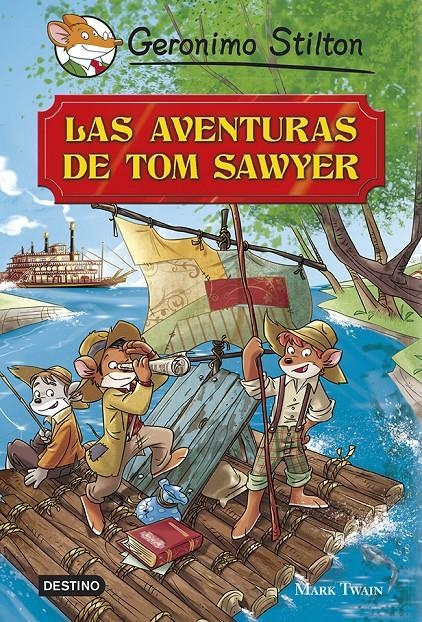 AVENTURAS DE TOM SAWYER, LAS | 9788408119371 | STILTON, GERONIMO | Llibreria Drac - Librería de Olot | Comprar libros en catalán y castellano online