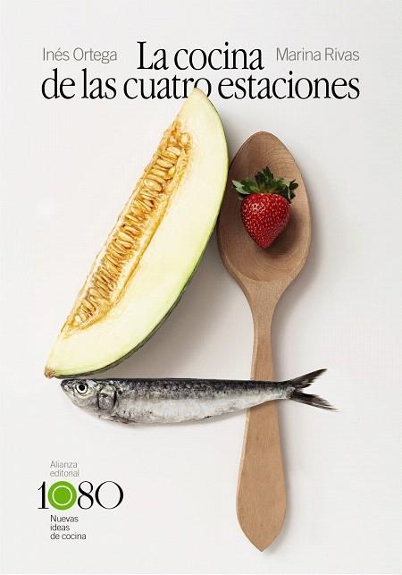 COCINA DE LAS CUATRO ESTACIONES, LA  | 9788413620886 | ORTEGA, INÉS; RIVAS, MARINA | Llibreria Drac - Llibreria d'Olot | Comprar llibres en català i castellà online