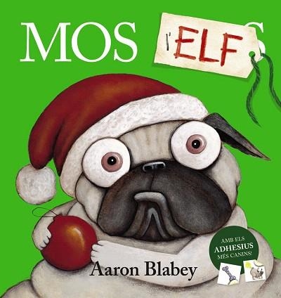 MOS L'ELF | 9788448951825 | BLABEY, AARON | Llibreria Drac - Llibreria d'Olot | Comprar llibres en català i castellà online