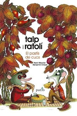 TALP I RATOLÍ. EL PASTIS DE CUCS | 9788417886820 | MEUNIER, HENRI; CHAUD, BENJAMIN | Llibreria Drac - Llibreria d'Olot | Comprar llibres en català i castellà online