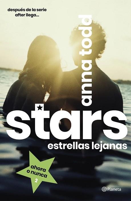 ESTRELLAS LEJANAS (STARS 2) | 9788408216810 | TODD, ANNA | Llibreria Drac - Llibreria d'Olot | Comprar llibres en català i castellà online