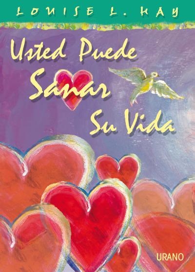 USTED PUEDE SANAR SU VIDA -COLOR- | 9788479538521 | HAY, LOUISE | Llibreria Drac - Llibreria d'Olot | Comprar llibres en català i castellà online