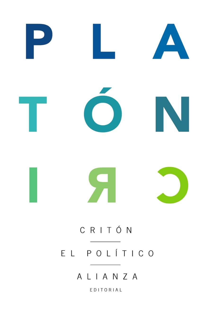 CRITÓN. EL POLÍTICO | 9788413620756 | PLATÓN | Llibreria Drac - Librería de Olot | Comprar libros en catalán y castellano online