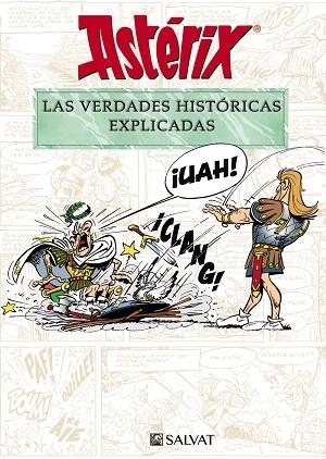 ASTÉRIX. LAS VERDADES HISTÓRICAS EXPLICADAS | 9788469628645 | MOLIN, BERNARD-PIERRE; GOSCINNY, RENÉ | Llibreria Drac - Llibreria d'Olot | Comprar llibres en català i castellà online