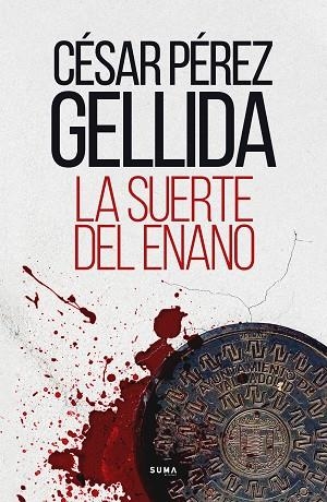 SUERTE DEL ENANO, LA | 9788491294603 | PÉREZ GELLIDA, CÉSAR | Llibreria Drac - Llibreria d'Olot | Comprar llibres en català i castellà online