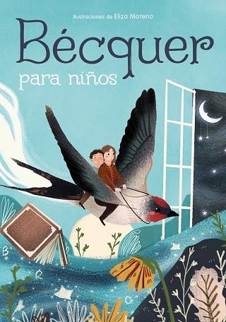 BÉCQUER PARA NIÑOS | 9788417736941 | RONDA, MAGELA | Llibreria Drac - Llibreria d'Olot | Comprar llibres en català i castellà online