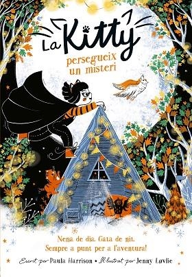 KITTY PERSEGUEIX UN MISTERI, LA (LA KITTY 4) | 9788420451541 | HARRISON, PAULA | Llibreria Drac - Llibreria d'Olot | Comprar llibres en català i castellà online