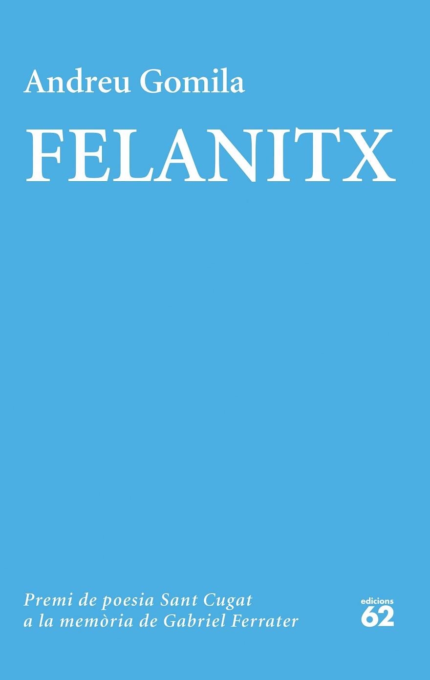 FELANITX | 9788429778991 | GOMILA, ANDREU | Llibreria Drac - Llibreria d'Olot | Comprar llibres en català i castellà online