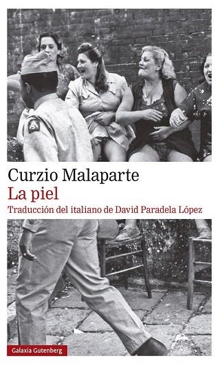 PIEL, LA | 9788418218316 | MALAPARTE, CURZIO | Llibreria Drac - Llibreria d'Olot | Comprar llibres en català i castellà online