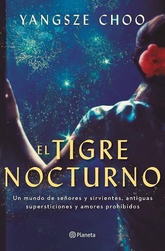 TIGRE NOCTURNO, EL | 9788408230021 | CHOO, YANGSZE | Llibreria Drac - Llibreria d'Olot | Comprar llibres en català i castellà online