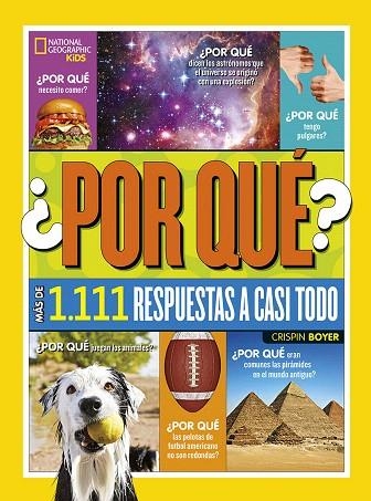 ¿POR QUÉ? MÁS DE 1.111 RESPUESTAS A CASI TODO | 9788482987811 | BOYER, CRISPIN | Llibreria Drac - Llibreria d'Olot | Comprar llibres en català i castellà online